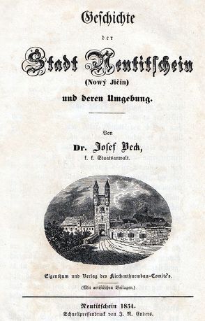 Geschichte der Stadt Neutitschein und deren Umgebung von Beck,  Josef