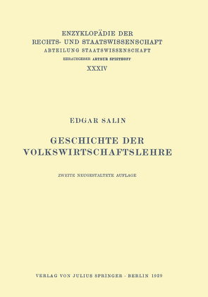 Geschichte der Volkswirtschaftslehre von Kaskel,  Walter, Kohlrausch,  Eduard, Salin,  Edgar, Spiethoff,  A.
