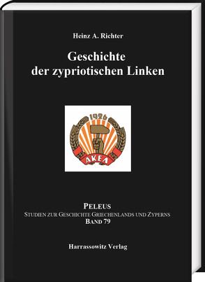 Geschichte der zypriotischen Linken von Richter,  Heinz A.