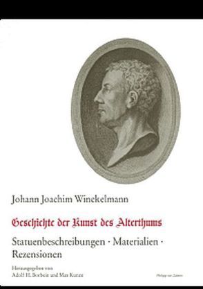 Geschichte des Alterthums von Borbein,  Adolf H, Kunze,  Max, Winckelmann,  Johann Joachim