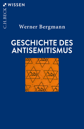 Geschichte des Antisemitismus von Bergmann,  Werner