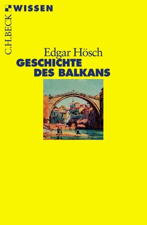 Geschichte des Balkans von Hösch,  Edgar