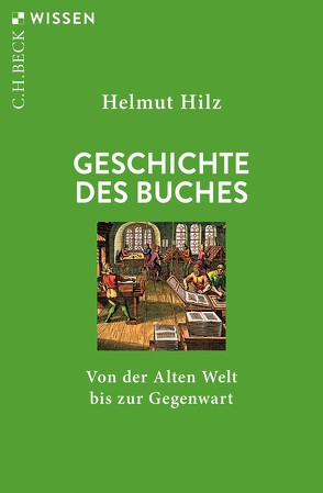Geschichte des Buches von Hilz,  Helmut