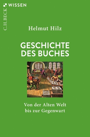 Geschichte des Buches von Hilz,  Helmut
