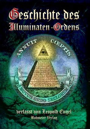 Geschichte des Illuminaten-Ordens von Engel,  Leopold