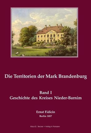 Geschichte des Kreises Nieder-Barnim von Fidicin,  Ernst