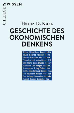 Geschichte des ökonomischen Denkens von Kurz,  Heinz D.
