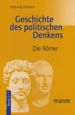 Geschichte des politischen Denkens von Ottmann,  Henning