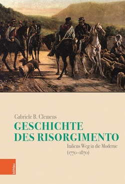 Geschichte des Risorgimento von Clemens,  Gabriele B.