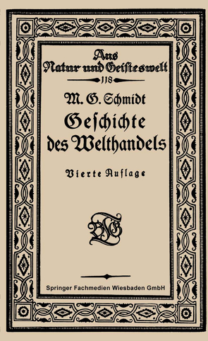 Geschichte des Welthandels von Schmidt,  Mar Georg