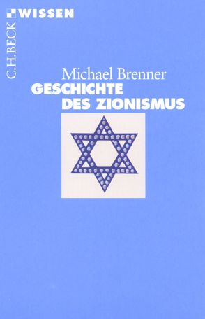 Geschichte des Zionismus von Brenner,  Michael