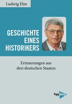 Geschichte eines Historikers von Elm,  Ludwig