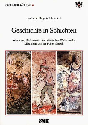 Geschichte in Schichten von Albrecht,  Uwe, Kuder,  Ulrich, Meyer,  Hans, Meyer,  Horst H, Möhlenkamp,  Annegret