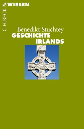 Geschichte Irlands von Stuchtey,  Benedikt