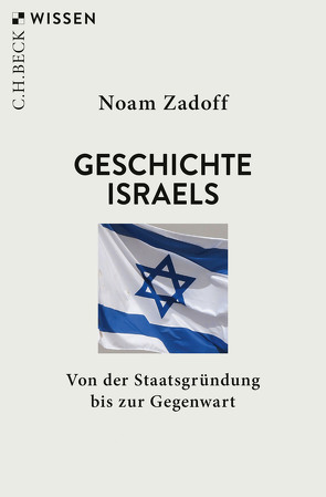Geschichte Israels von Zadoff,  Noam