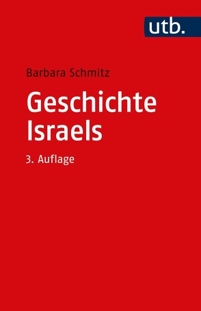 Geschichte Israels von Schmitz,  Barbara