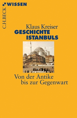 Geschichte Istanbuls von Kreiser,  Klaus