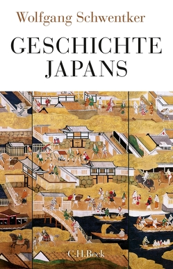 Geschichte Japans von Schwentker,  Wolfgang