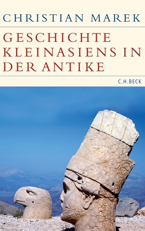 Geschichte Kleinasiens in der Antike von Marek,  Christian