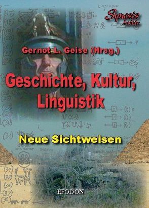 Geschichte, Kultur, Linguistik von Geise,  Gernot L