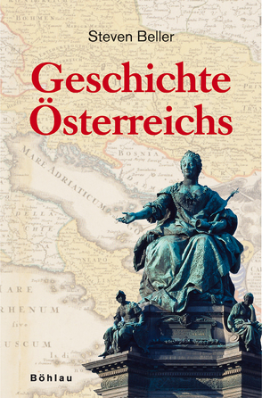 Geschichte Österreichs von Beller,  Steven