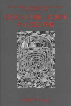 Geschichte – Politik – Philosophie von Brink,  Bert van den, Doorn,  Hermann van, Düwell,  Marcus, Essbach,  Wolfgang