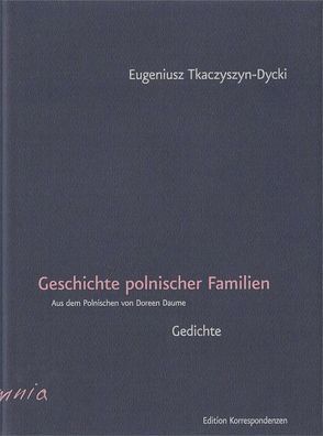 Geschichte polnischer Familien von Daume,  Doreen, Tkaczyszyn-Dycki,  Eugeniusz