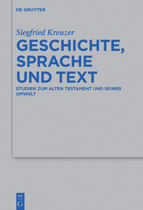 Geschichte, Sprache und Text von Kreuzer,  Siegfried