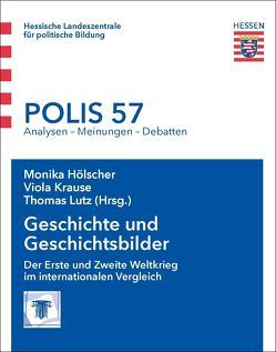Geschichte und Geschichtsbilder von Hölscher,  Monika, Krause,  Viola, Lutz,  Thomas