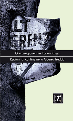 Geschichte und Region/Storia e regione 30/2 (2021) von Ruzicic-Kessler,  Karlo