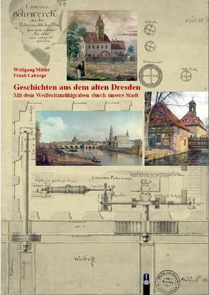 Geschichten aus dem alten Dresden von Laborge,  Frank, Mueller,  Wolfgang