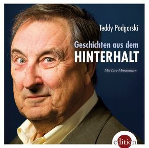 Geschichten aus dem Hinterhalt von Podgorski,  Teddy