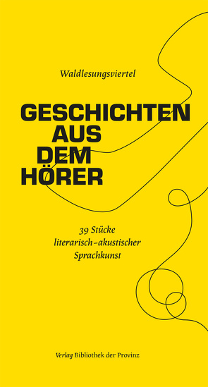 Geschichten aus dem Hörer von Andratsch,  Max, Augustin,  Lukas, Besenbäck,  Raphael, Försterling,  Ines Frieda, Gartner,  Clemens, Heinemann,  Fred, Heubner,  Katharina, Marth,  Karoline Therese, Oberholzer,  Grace, Oberleitner,  Florian, Rogi,  Lorenz, Schwinghammer,  Mae, Slancar,  Helene, Tei,  Sualah, Wyss,  Lenonie Lorena, Zichy,  Valerie