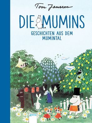 Die Mumins. Geschichten aus dem Mumintal von Jansson,  Tove, Kicherer,  Birgitta