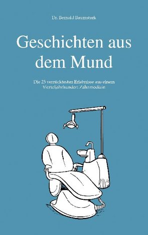 Geschichten aus dem Mund von Baumstark,  Bernold, EDUTAINMENT GmbH,  VISUAL