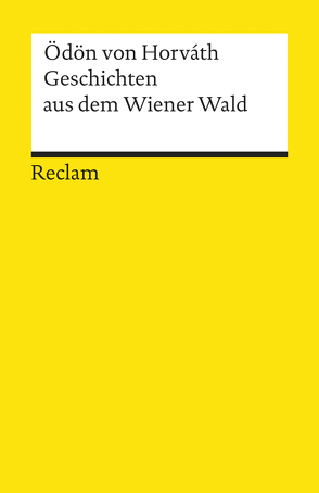 Geschichten aus dem Wiener Wald. Volksstück von Horváth,  Ödön von, Kastberger,  Klaus, Streitler,  Nicole