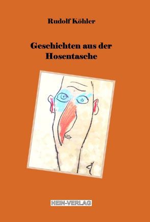 Geschichten aus der Hosentasche von Köhler,  Rudolf