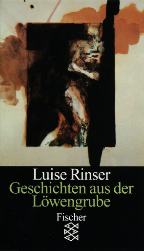 Geschichten aus der Löwengrube von Rinser,  Luise