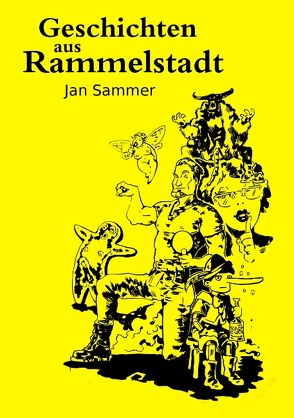 Geschichten aus Rammelstadt von Sammer,  Jan