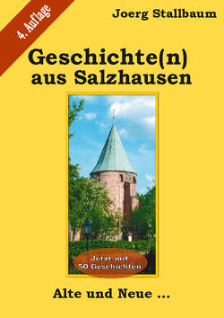Geschichte(n) aus Salzhausen von Stallbaum,  Joerg