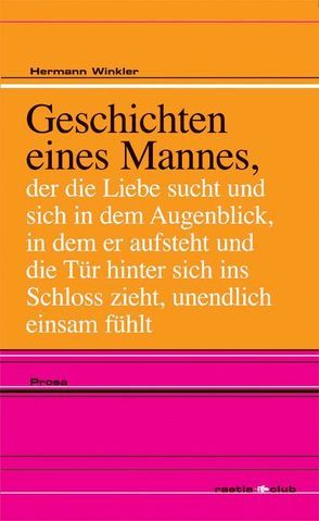 Geschichten eines Mannes von Winkler,  Hermann