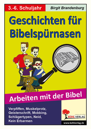 Geschichten für Bibelspürnasen von Brandenburg,  Birgit