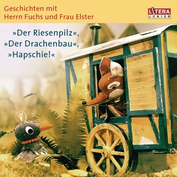 Geschichten mit Herrn Fuchs und Frau Elster – von Fülfe,  Heinz, Kurze,  Friedgard, Schröder,  Heinz