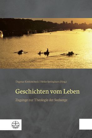 Geschichten vom Leben von Kreitzscheck,  Dagmar, Springhart,  Heike