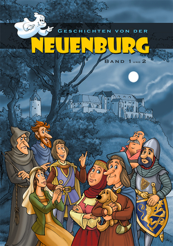 Geschichten von der Neuenburg, Band 1 & 2 von Albers,  Ulrike, Matthes,  Rene, Peukert,  Jörg, Saurer,  Johannes