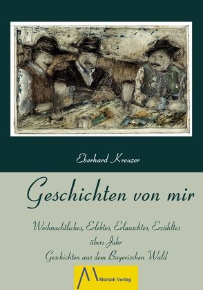 Geschichten von mir von Kreuzer,  Eberhard