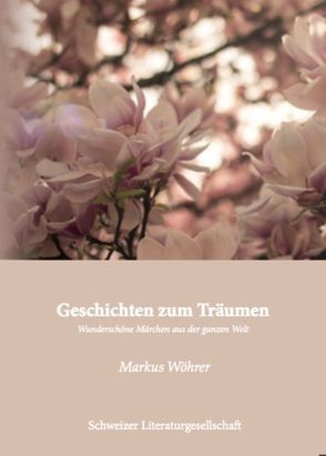 Geschichten zum Träumen von Wöhrer,  Markus