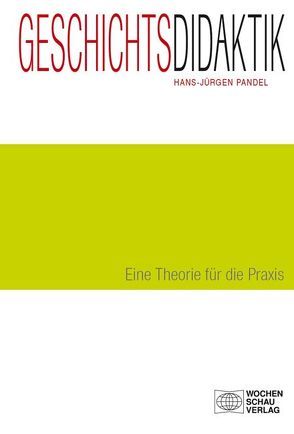 Geschichtsdidaktik von Pandel,  Hans-Jürgen