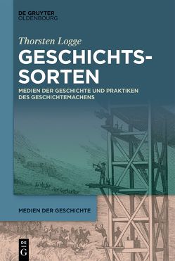 Geschichtssorten von Logge,  Thorsten