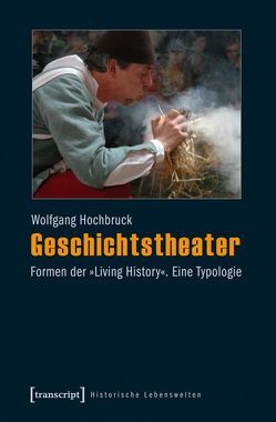 Geschichtstheater von Hochbruck,  Wolfgang